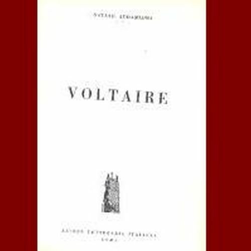 VOLTAIRE di Natale Addamiano 1956 Azione Letteraria italiana libro filosofia