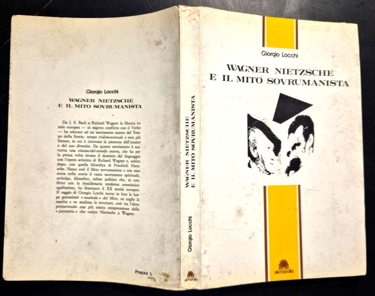 WAGNER NIETZSCHE E IL MITO SOVRUMANISTA di Giorgio Locchi 1982 …