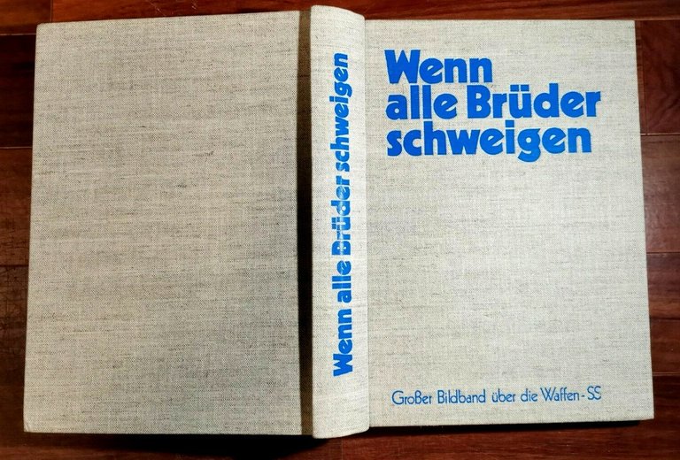 WENN ALLE BRUDER SCHWEIGEN grossen bildband uber die waffen SS …