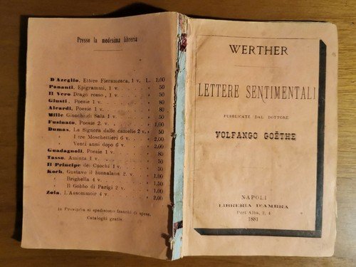 WERTHER - LETTERE SENTIMENTALI pubblicate dal dottore Volfango Goethe 1881