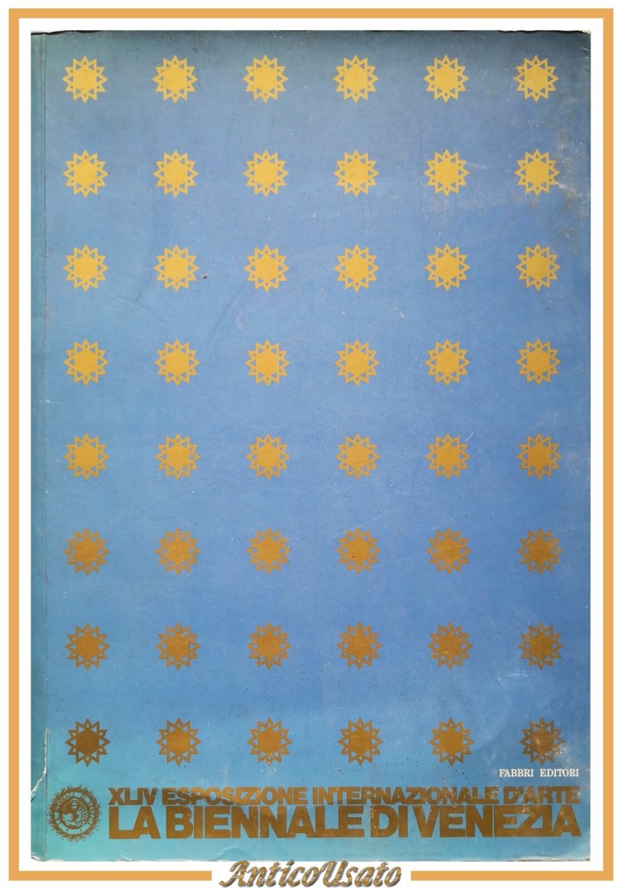 XLIV ESPOSIZIONE INTERNAZIONALE ARTE LA BIENNALE DI VENEZIA Catalogo 1990 …