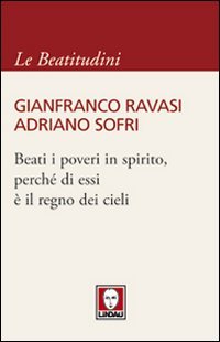 Beati i poveri in spirito, perché di essi è il …