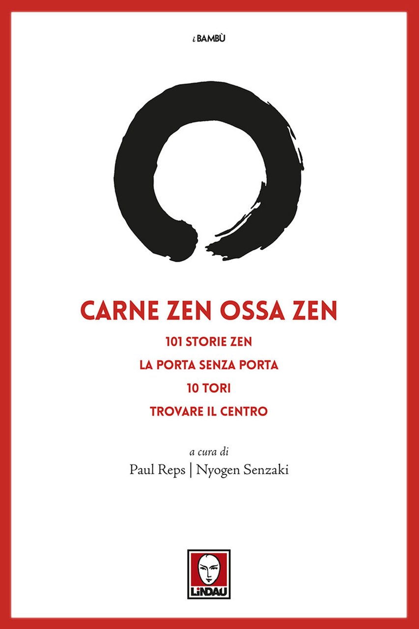 Carne zen ossa zen: 101 storie zen-La porta senza porta-10 …