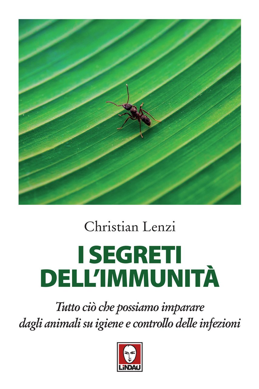 I segreti dell'immunità. Tutto ciò che possiamo imparare dagli animali …
