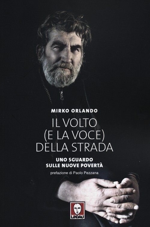 Il volto (e la voce) della strada. Uno sguardo sulle …