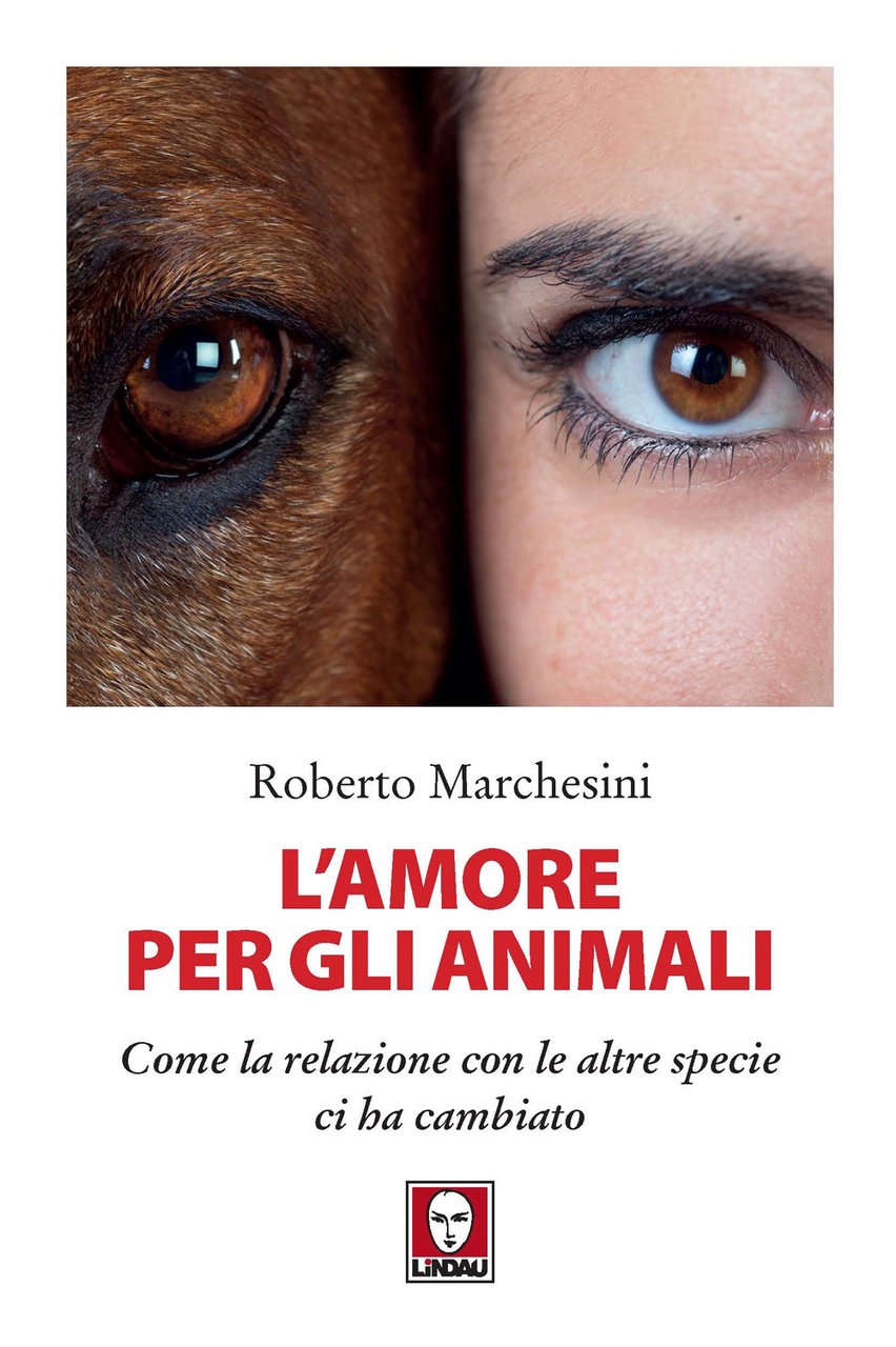 L'amore per gli animali. Come la relazione con le altre …