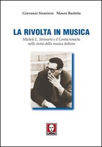 La rivolta in musica. Michele L. Straniero e il Cantacronache …