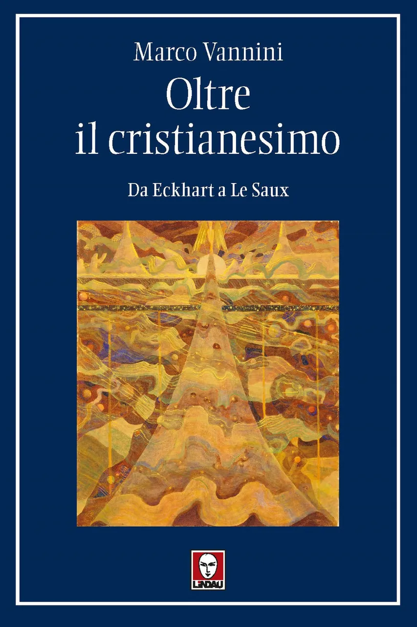 Oltre il cristianesimo. Da Eckhart a Le Saux | Immagine principale