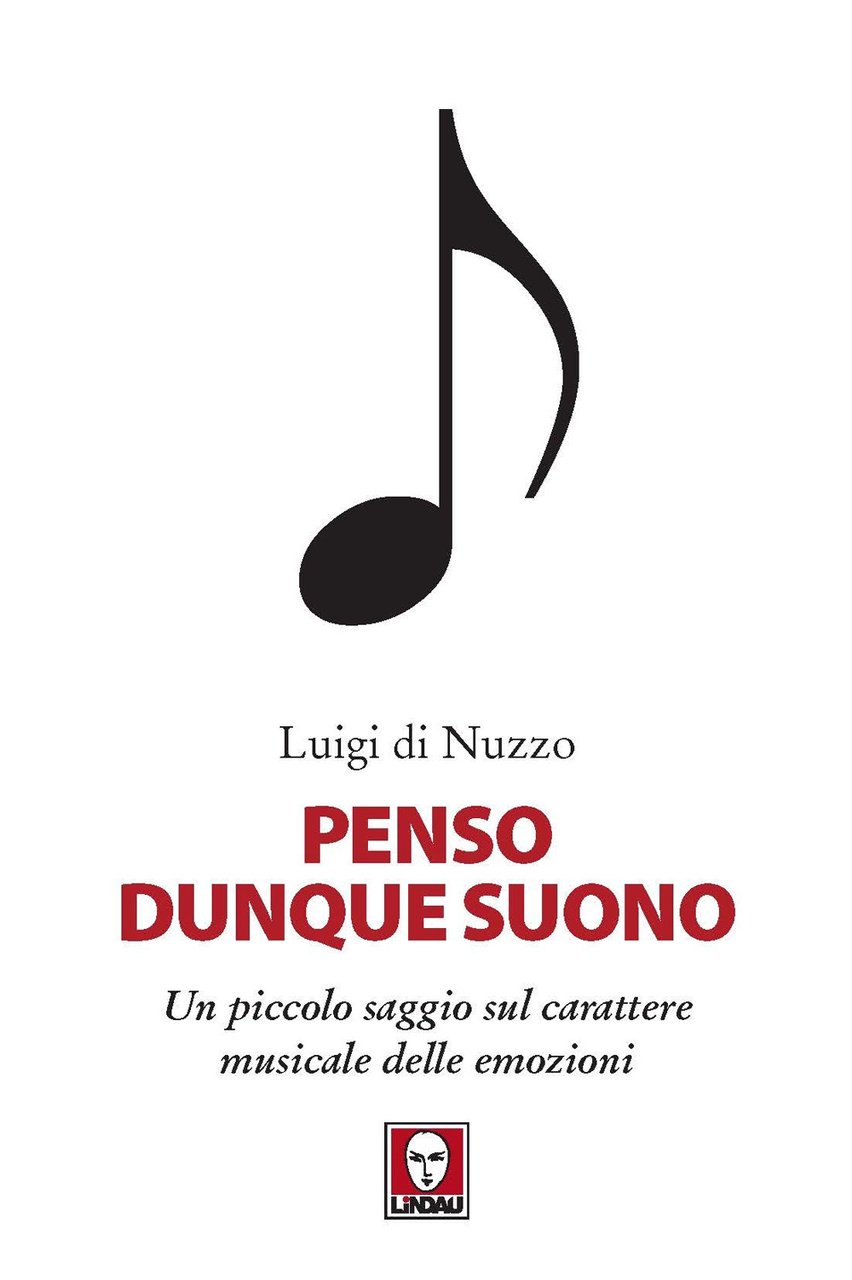 Penso dunque suono. Un piccolo saggio sul carattere musicale delle …