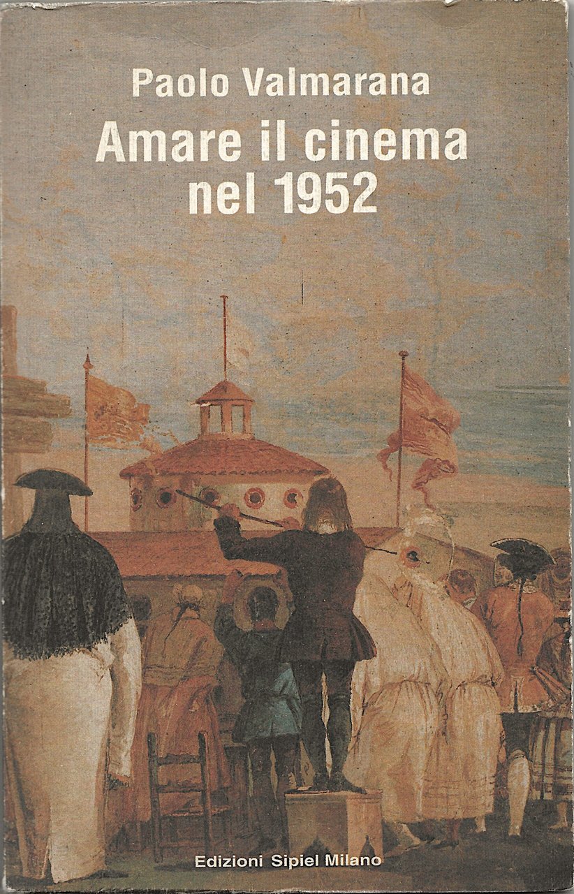 Amare il cinema nel 1952