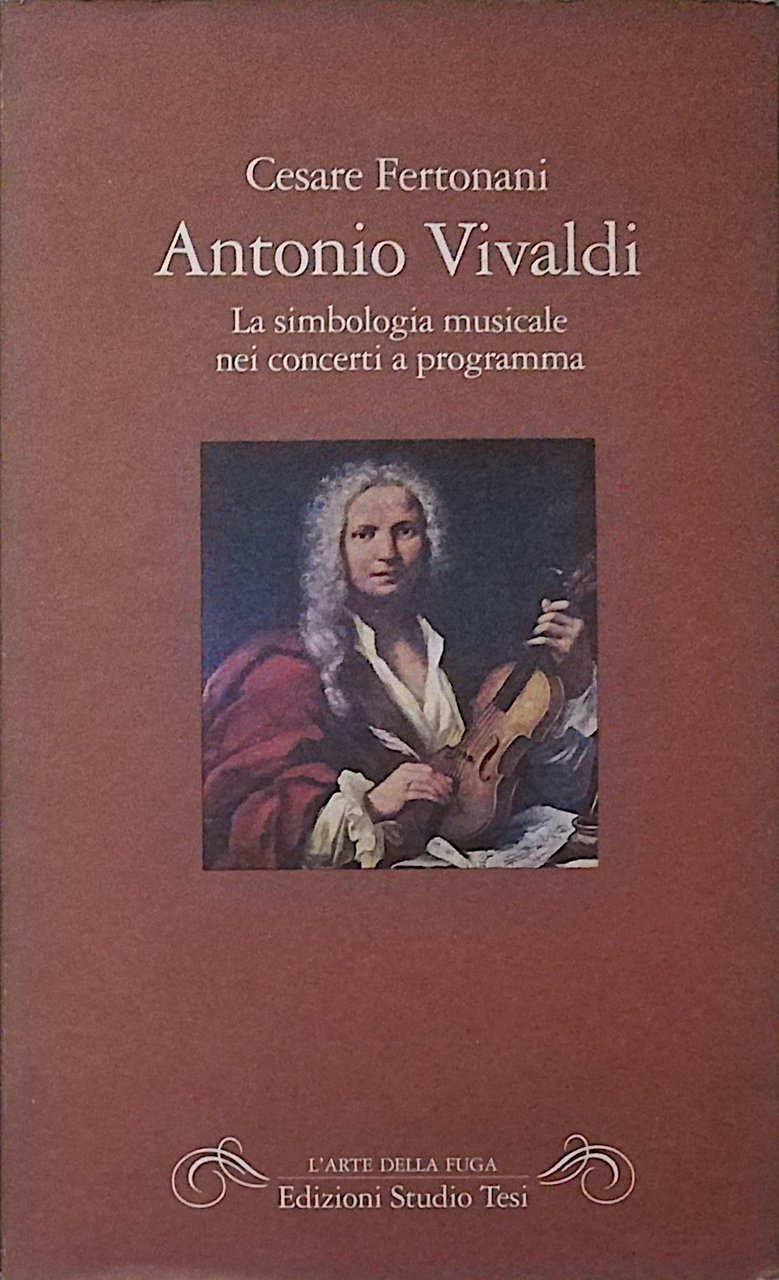 Antonio Vivaldi - La simbologia musicale nei concerti a programma