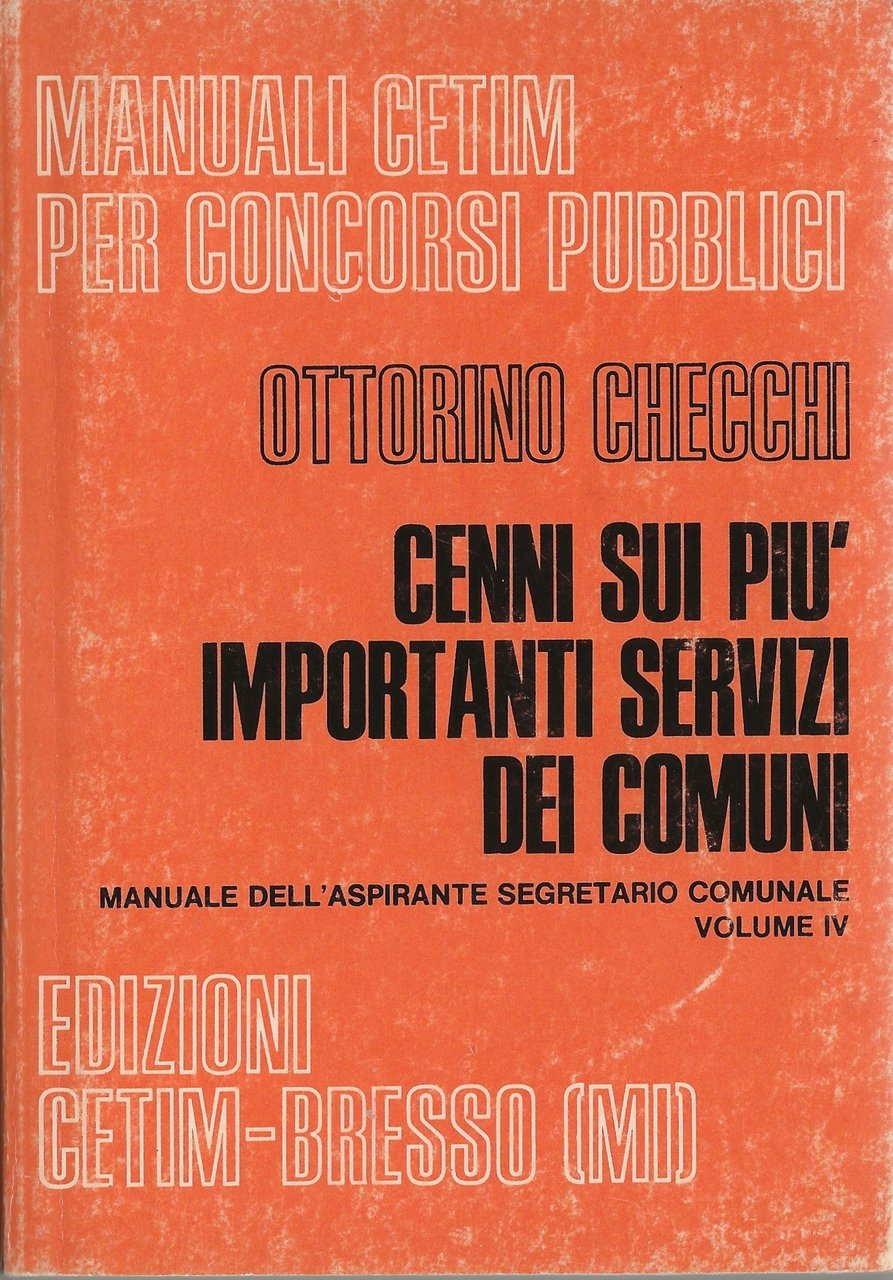 Cenni sui più importanti servizi dei Comuni