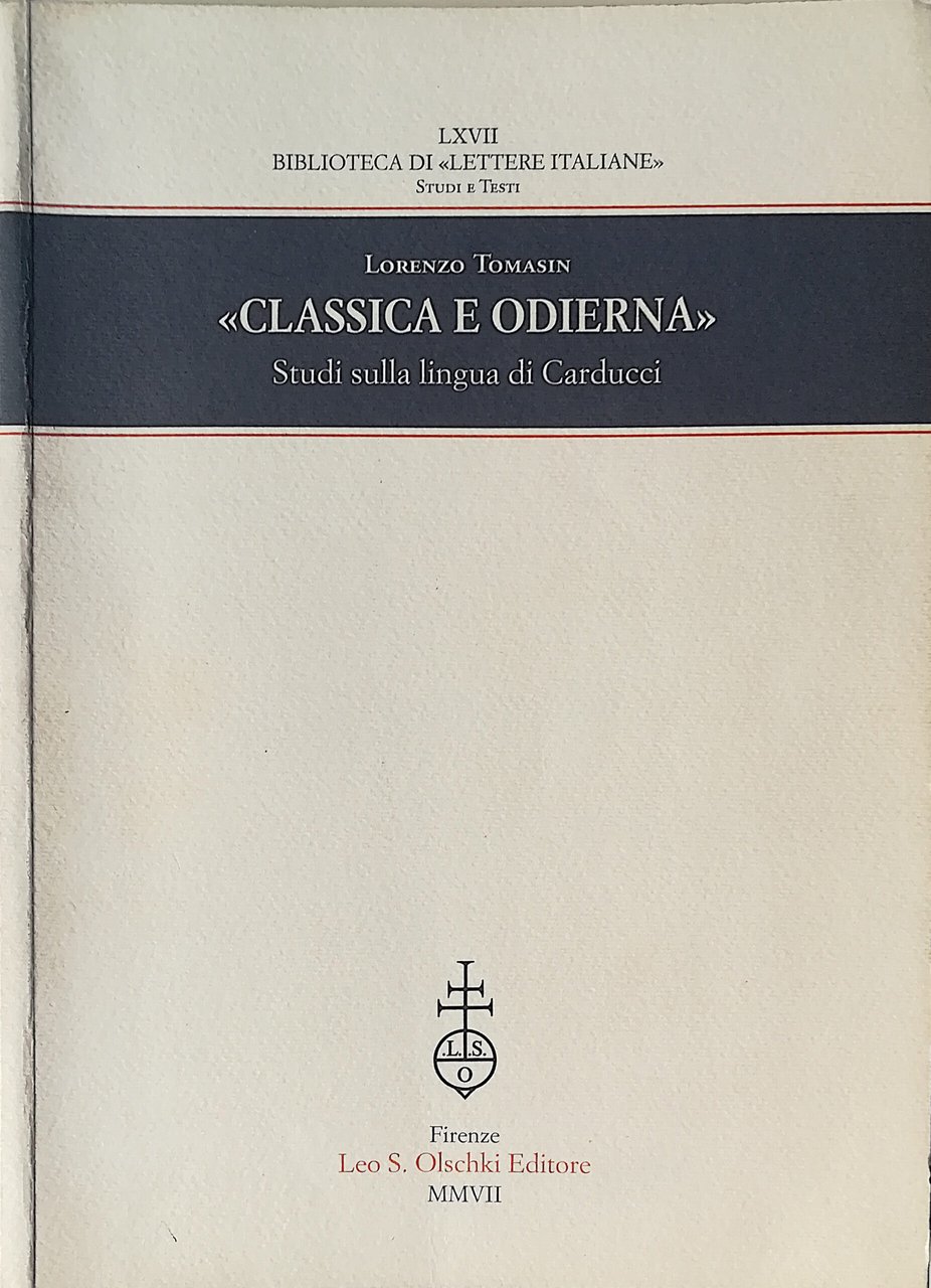 "Classica e odierna" - Studi sulla lingua di Carducci