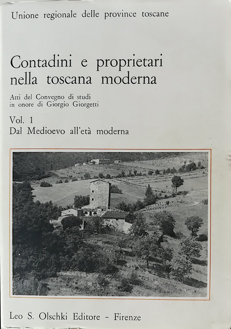 Contadini e proprietari nella toscana moderna - 2 Voll.