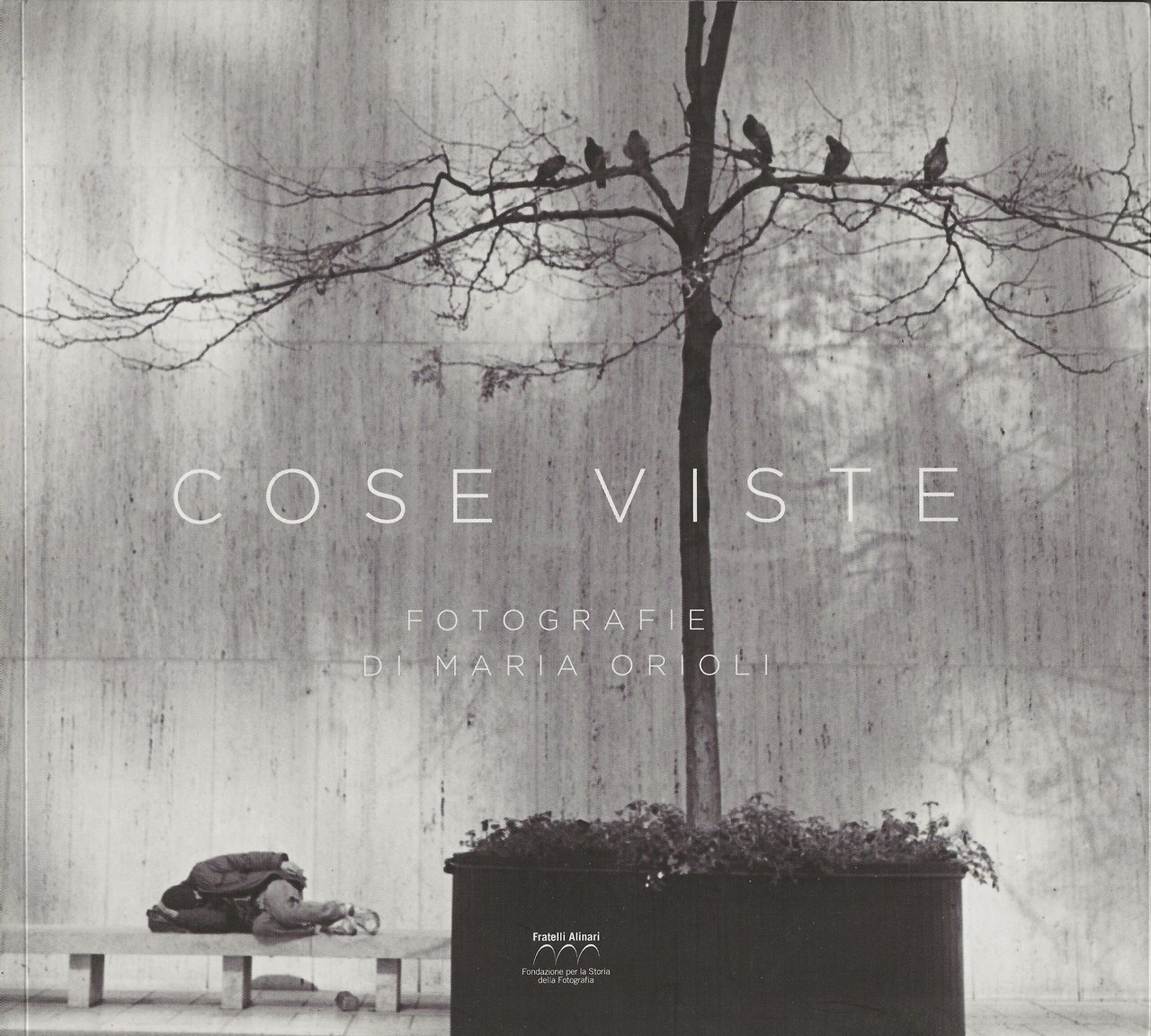 Cose viste - fotografie di Maria Orioli