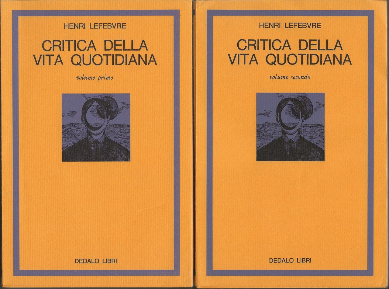 Critica della vita quotidiana - 2 voll.