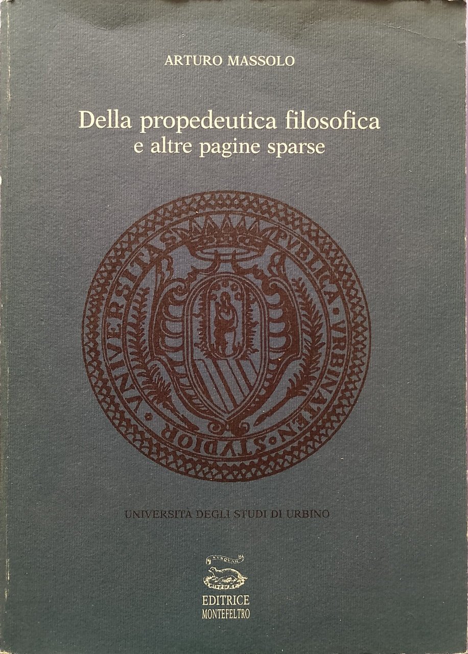 Della propedeutica filosofica e altre pagine sparse