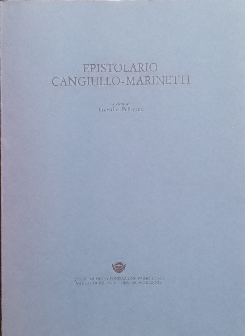 Epistolario Cangiullo-Marinetti