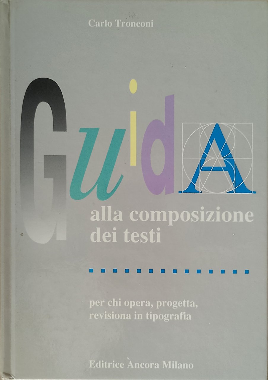 Guida alla composizione dei testi - per chi opera, progetta, … | Immagine principale