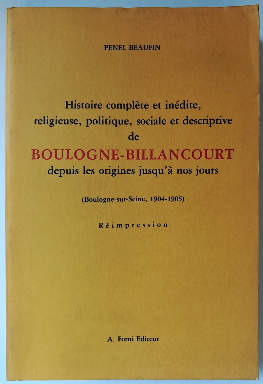 Histoire complète et inédite, religieuse, politique, sociale et descriptive de …