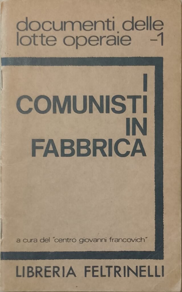 I comunisti in fabbrica | Immagine principale