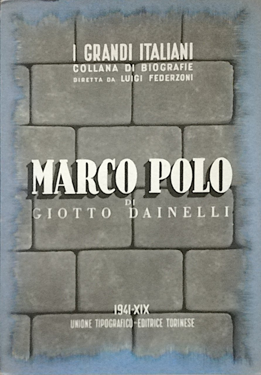 I grandi italiani - Marco Polo
