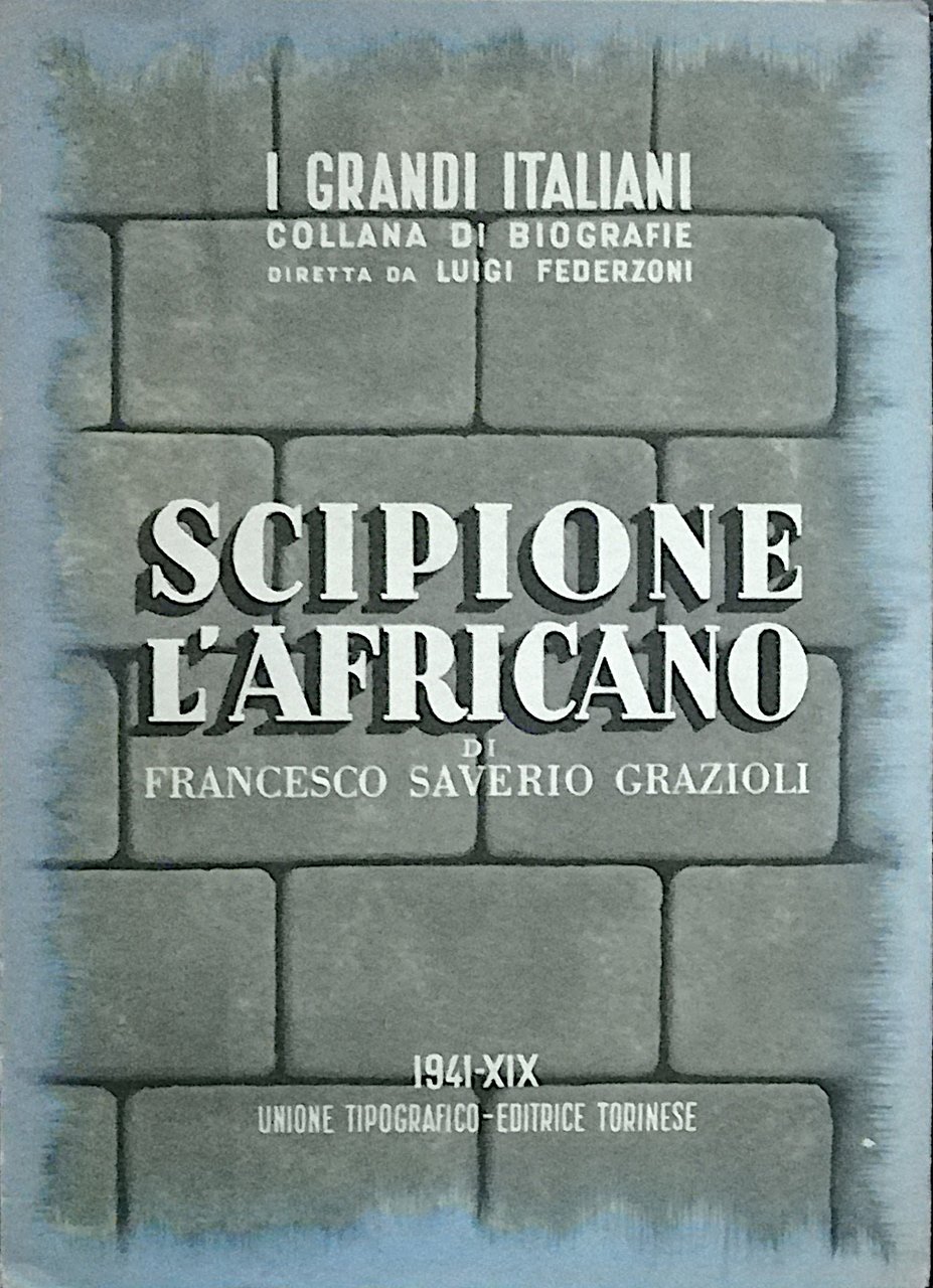 I grandi italiani - Scipione l’Africano