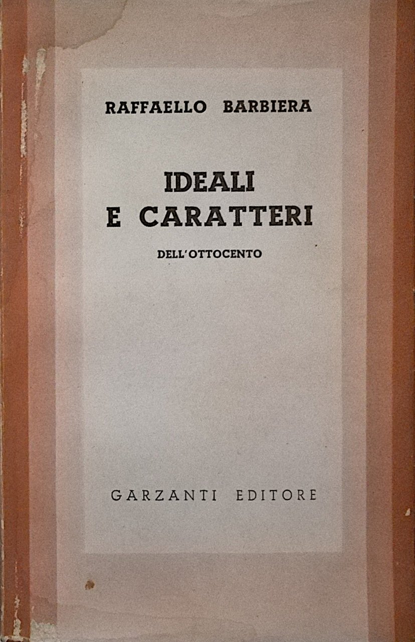 Ideali e caratteri dell'Ottocento
