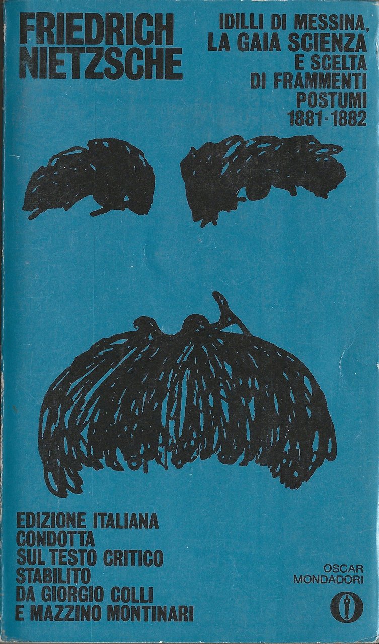 Idilli di Messina - La gaia scienza e scelta di …