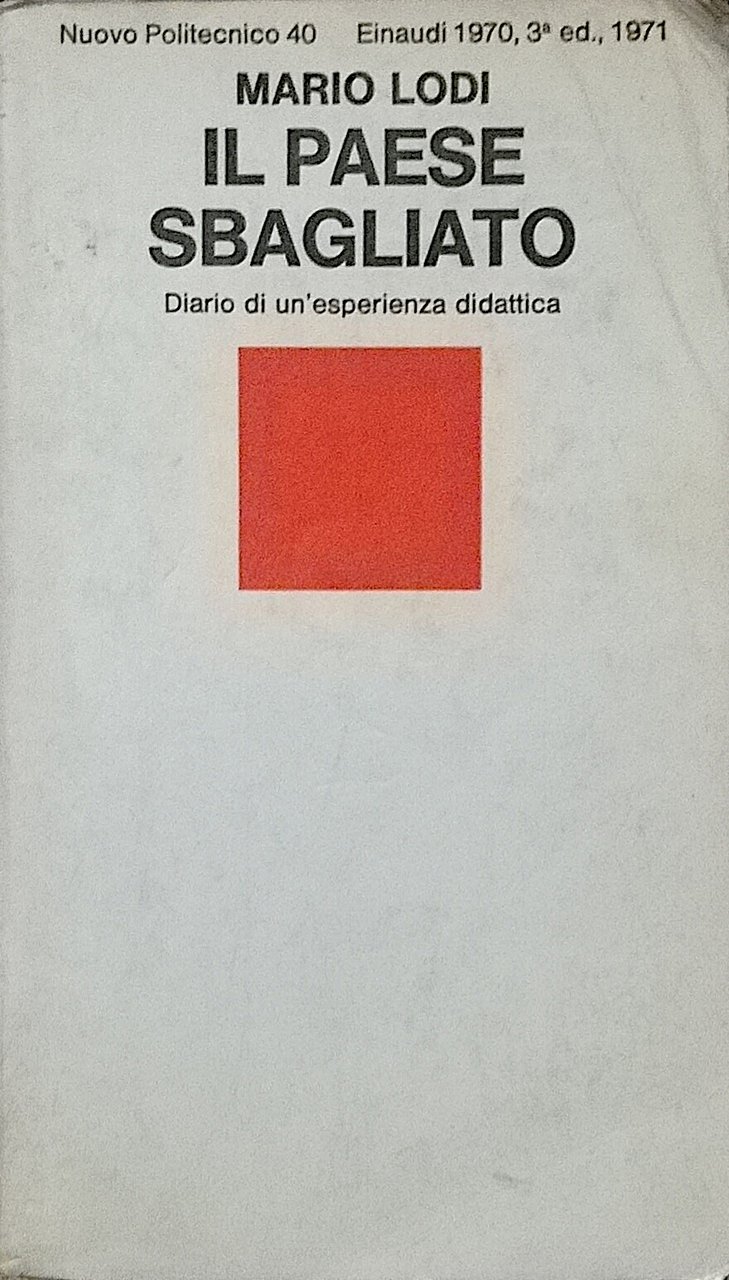 Il Paese sbagliato - Diario di un'esperienza didattica