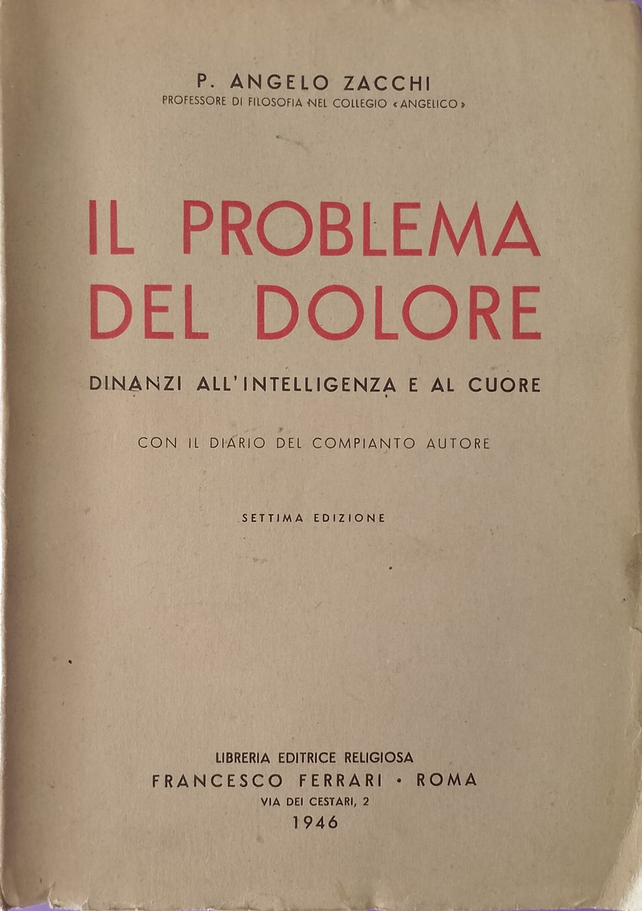 Il problema del dolore dinanzi all'intelligenza e al cuore - …