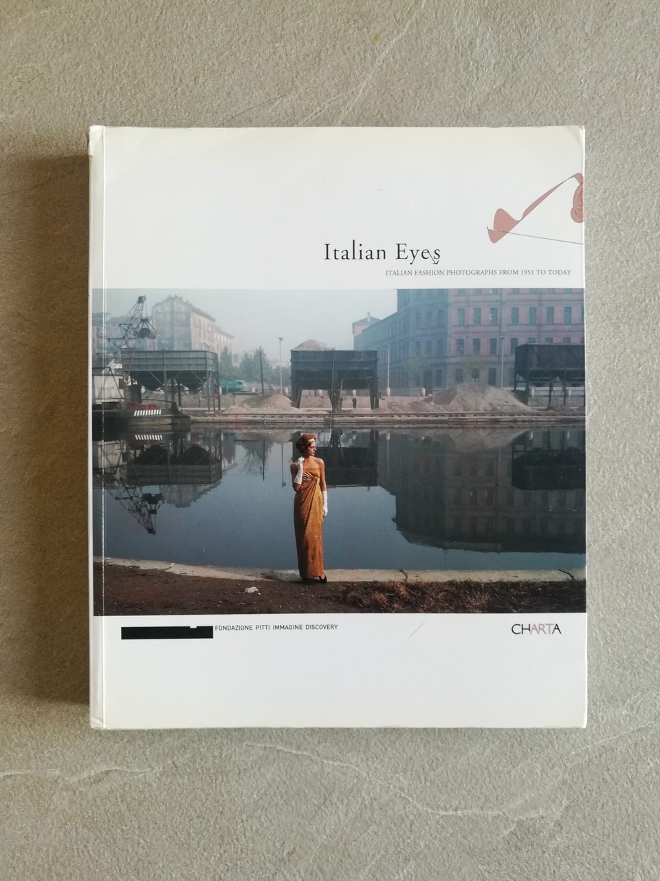 Italian Eyes - Italian fashion photographs from 1951 to today