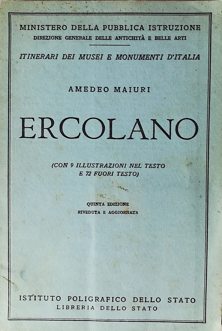 Itinerari dei musei e monumenti d'Italia - Ercolano