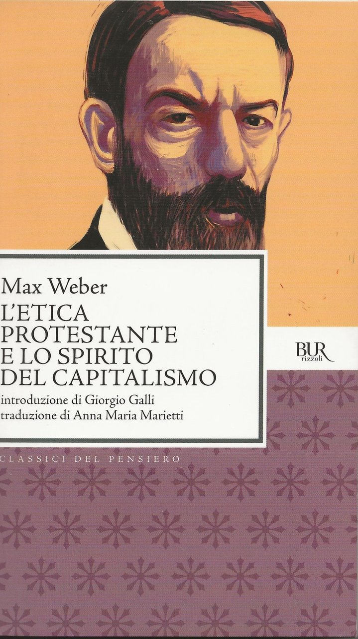 L'etica protestante e lo spirito del Capitalismo
