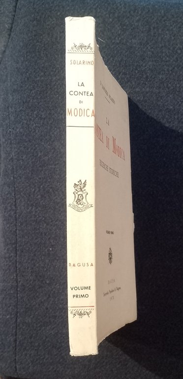 La Contea di Modica - Ricerche storiche - Volume primo