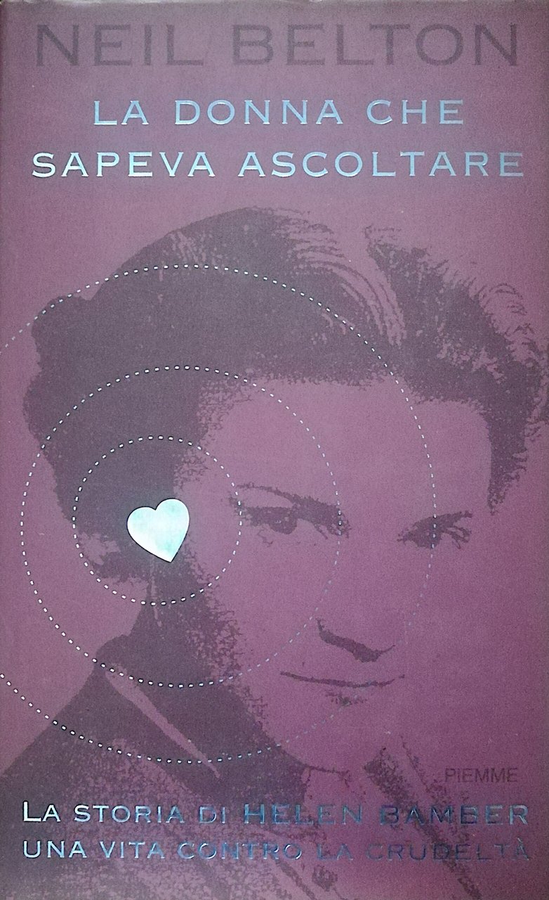 La donna che sapeva ascoltare - La storia di Helen …