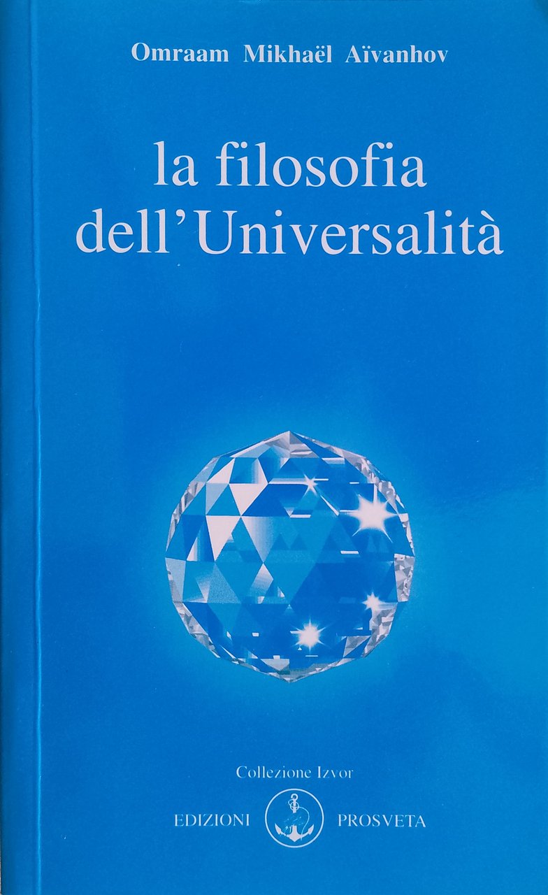 La filosofia dell'Universalità