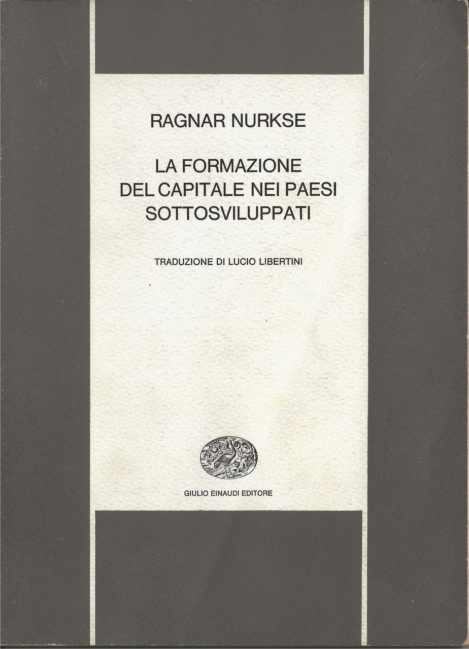La formazione del capitale nei paesi sottosviluppati