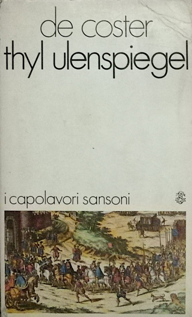 La leggenda e le avventure di Ulenspiegel e di Lamme …