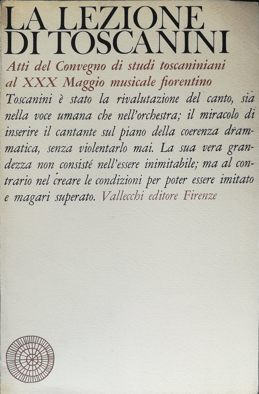 La lezione di Toscanini - Atti del Convegno di studi …
