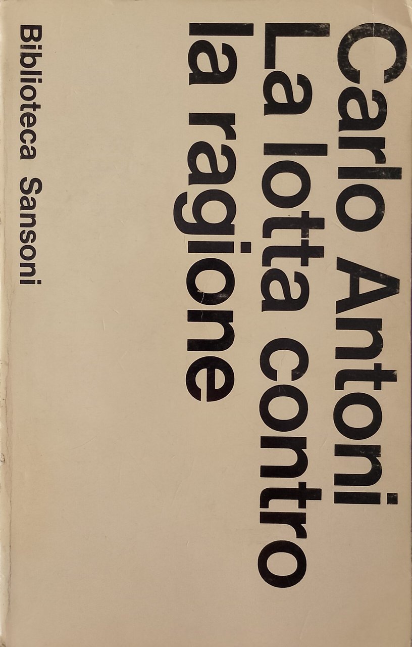 La lotta contro la ragione