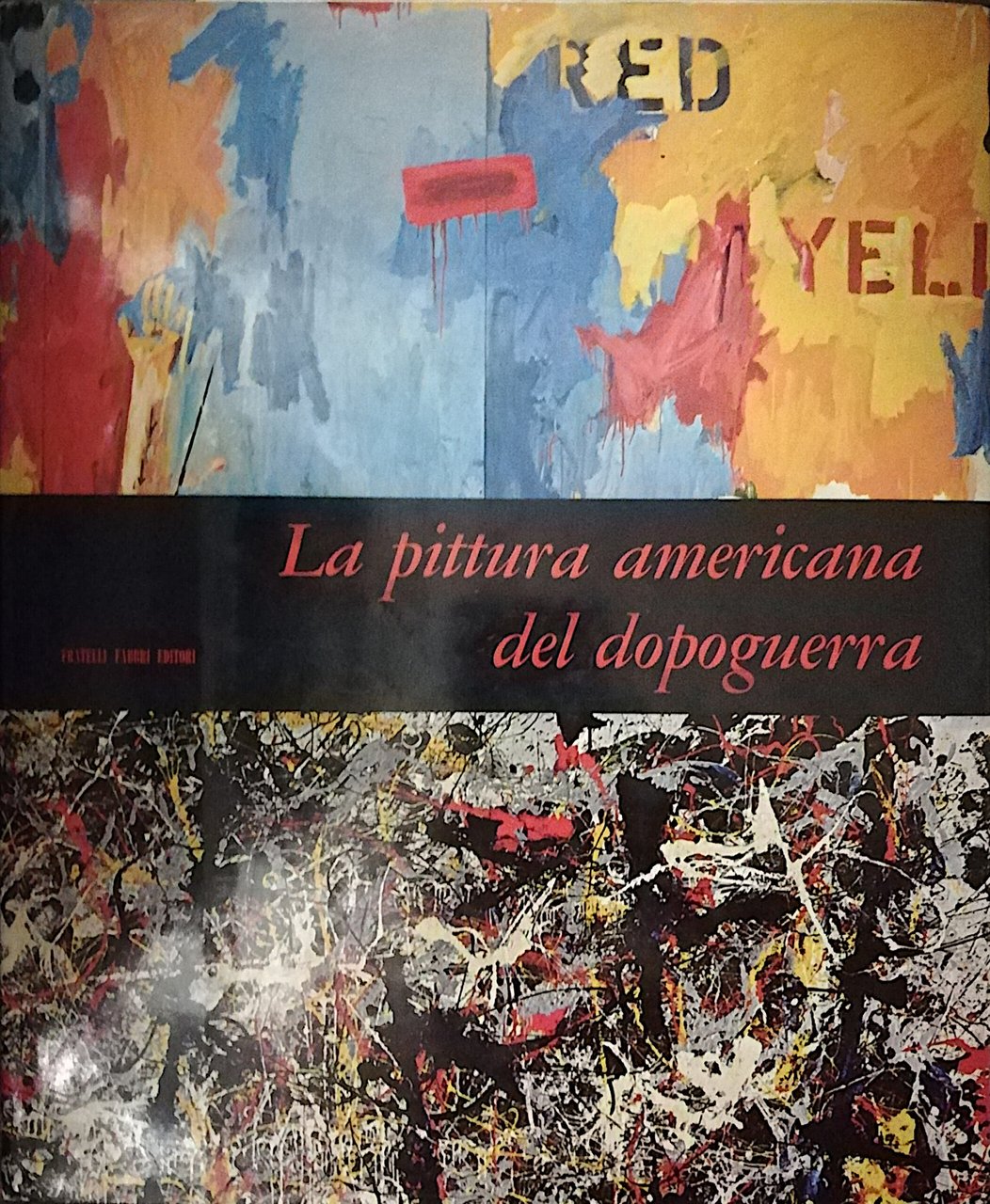 La pittura americana del dopoguerra