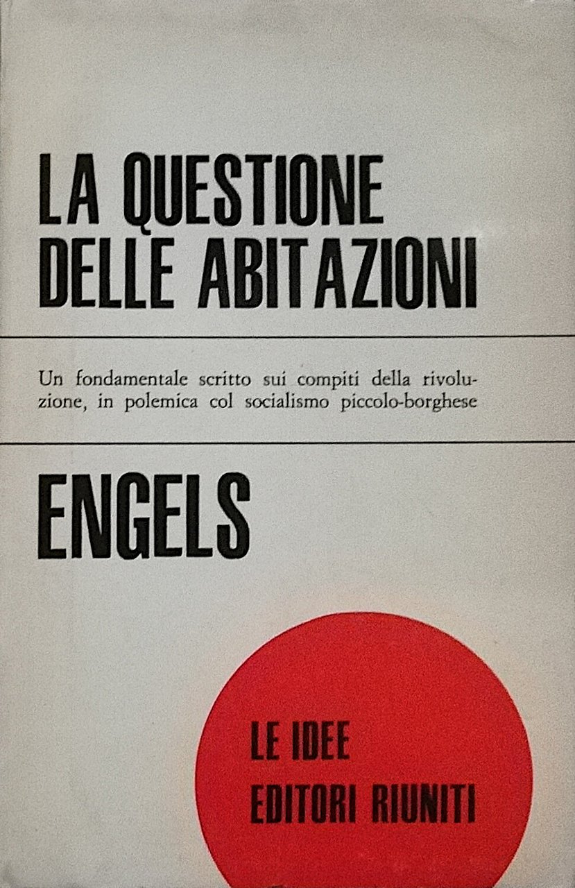 La questione delle abitazioni