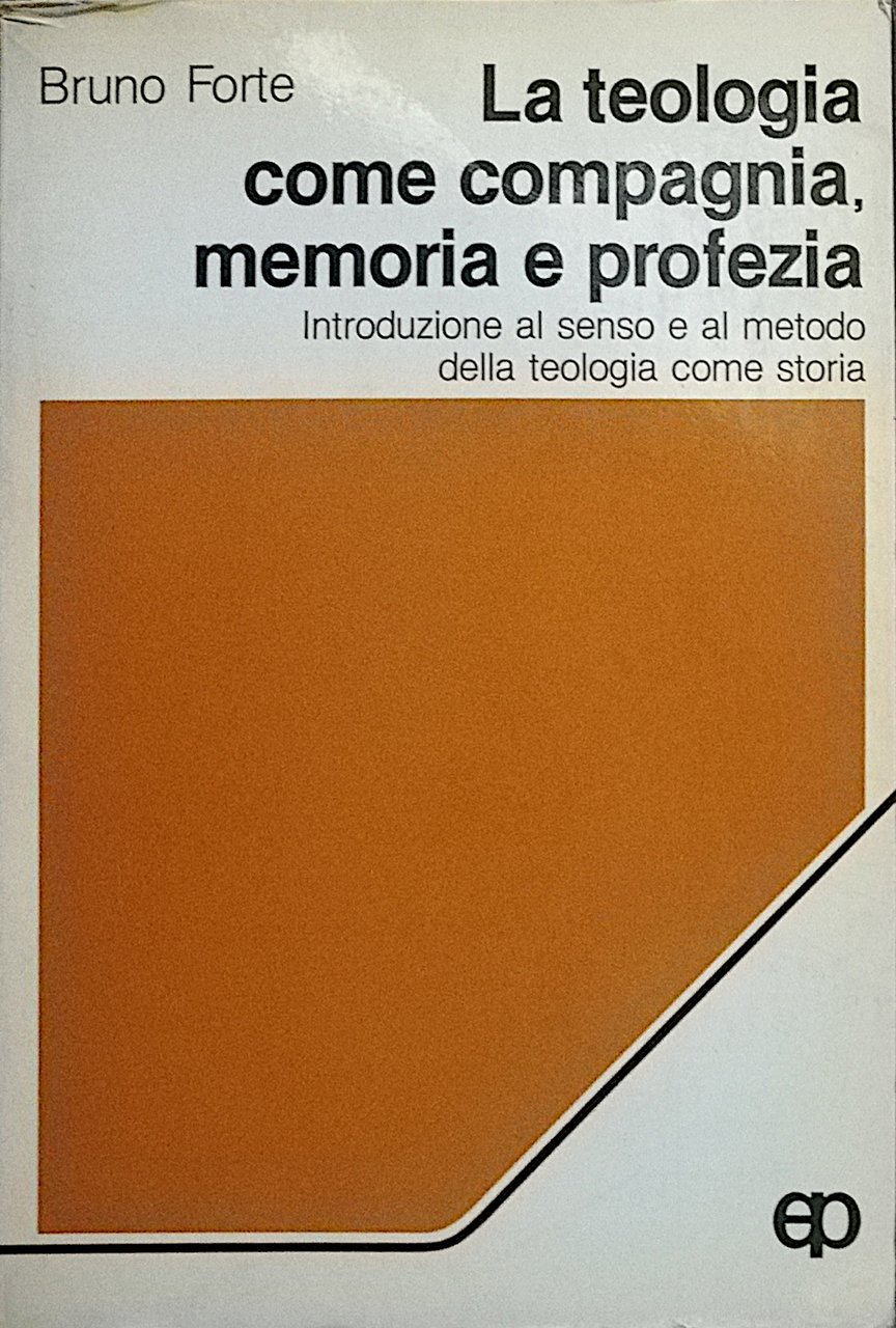 La teologia come compagnia, memoria e profezia - introduzione al …