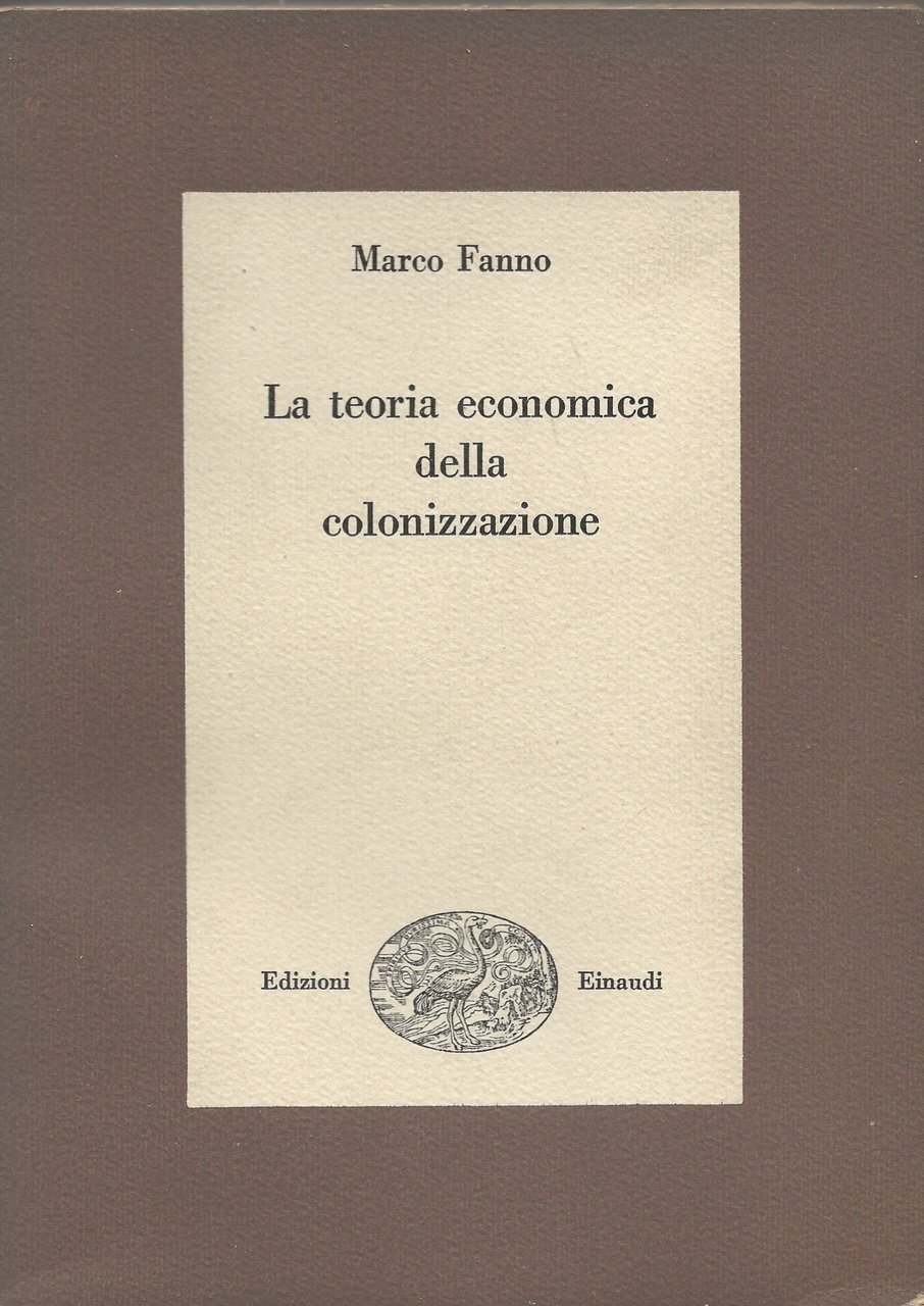 La teoria economica della colonizzazione