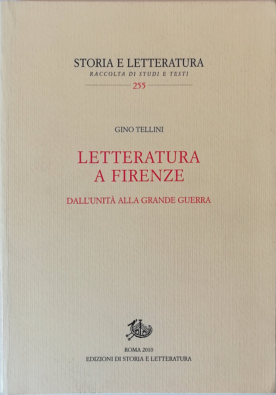 Letteratura a Firenze - Dall'Unità alla Grande Guerra