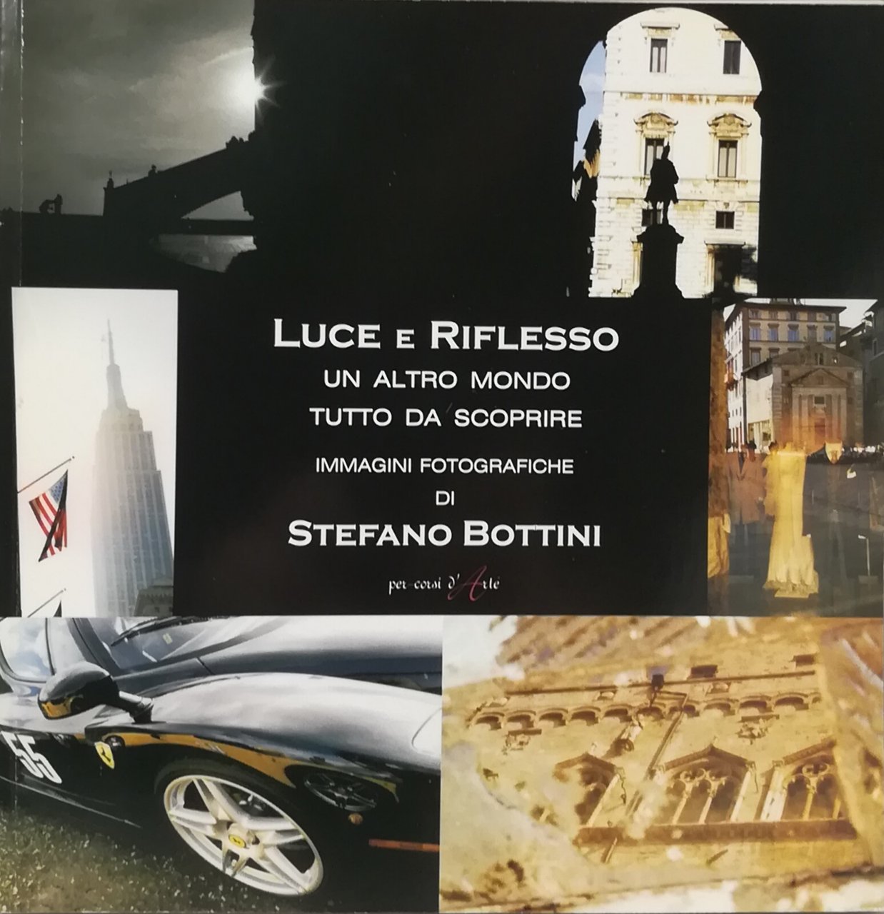 Luce e riflesso - Un altro mondo tutto da scoprire …