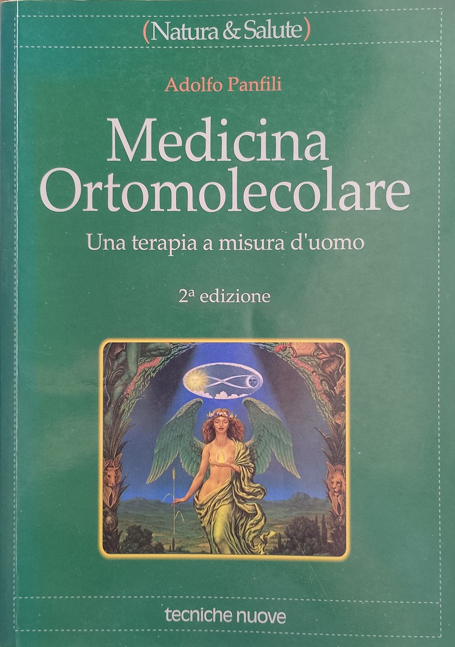 Medicina ortomolecolare - Una terapia a misura d'uomo