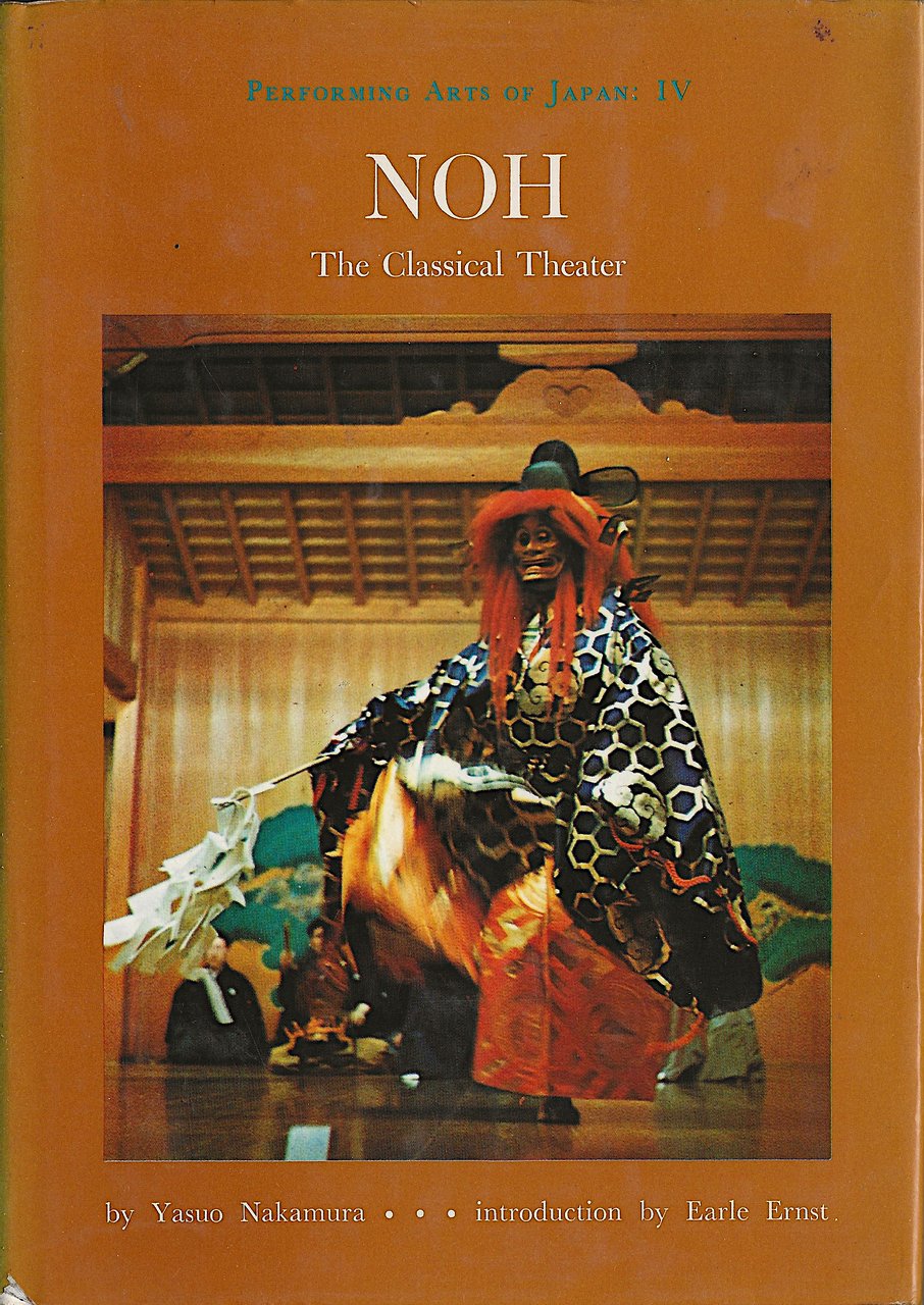 Noh - The Classical Theater