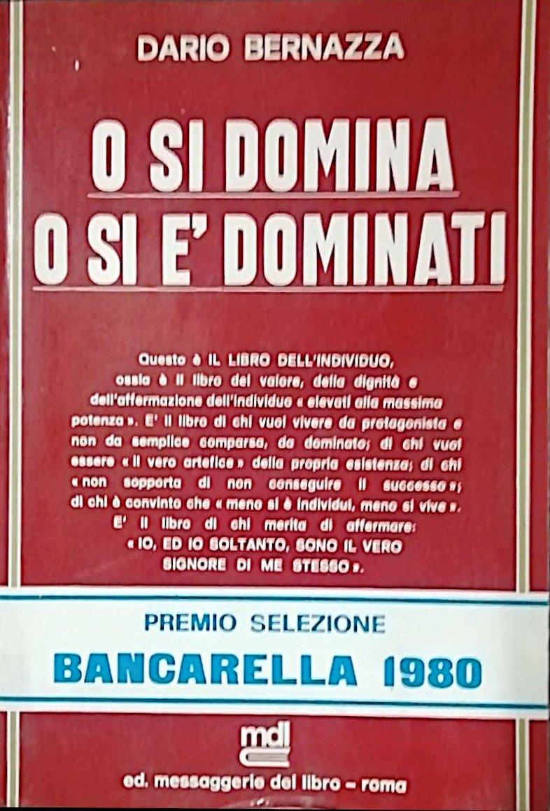 O si domina o si è dominati